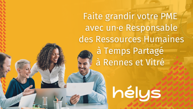 Recruter un ou une Responsable des ressources humaines à temps partagé pour faire grandir votre PME.