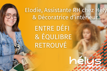 Elodie salariée Hélys assistante RH et décoratrice d'intérieur