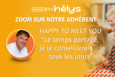 François Gougeon - Dirigeant de Happy to meet you - Témoignage sonore : le travail à temps partagé je le conseillerais tous les jours.